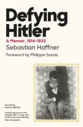 Defying Hitler (ISBN: 9781399638104)