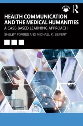Health Communication and the Medical Humanities (ISBN: 9781041102779)