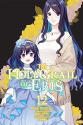 The Holy Grail of Eris, Vol. 12 (ISBN: 9798855426588)
