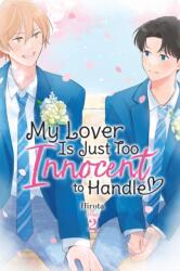 My Lover Is Just Too Innocent to Handle, Vol. 2 (ISBN: 9798855425161)