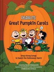 Peanuts Great Pumpkin Carols (ISBN: 9781797246802)