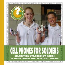Cell Phones for Soldiers (ISBN: 9781534100206)