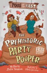 Poos of the Past 3: The Prehistoric Party Pooper (ISBN: 9781836892212)
