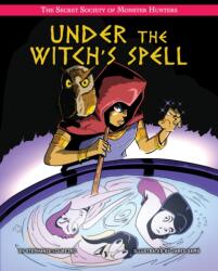 Under the Witch's Spell (ISBN: 9781534189256)