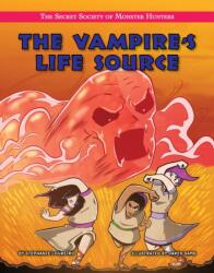 The Vampire's Life Source (ISBN: 9781534189201)