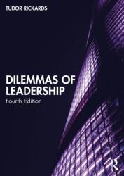 Dilemmas of Leadership (ISBN: 9781032949475)