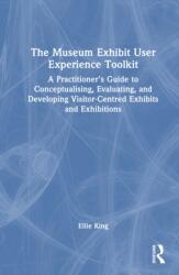 The Museum Exhibit User Experience Toolkit (ISBN: 9781041172352)