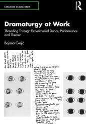 Dramaturgy at Work (ISBN: 9781032316215)