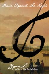 Music Against the Night (ISBN: 9780374613051)