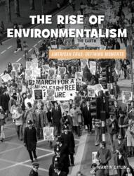 The Rise of Environmentalism (ISBN: 9781534188815)