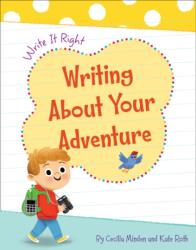 Writing About Your Adventure (ISBN: 9781534139459)