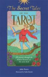 The Secret Tales of the Tarot (ISBN: 9781446317464)