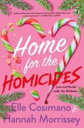 The Home for the Homicides (ISBN: 9781250413352)