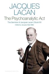 The Psychoanalytic Act, Book XV (ISBN: 9781509567676)