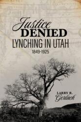 Justice Denied (ISBN: 9781647693138)