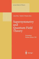 Supersymmetry and Quantum Field Theory - Julius Wess, Vladimir P. Akulov (ISBN: 9783662142004)