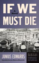 If We Must Die (ISBN: 9781469698533)