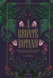 A Bronte Botany (ISBN: 9781917226493)