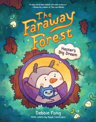 The Faraway Forest: Hester's Big Dream (ISBN: 9781797230436)