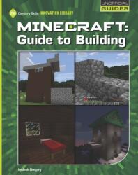 Minecraft: Guide to Building (ISBN: 9781634721950)