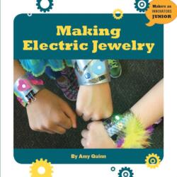 Making Electric Jewelry (ISBN: 9781634721912)