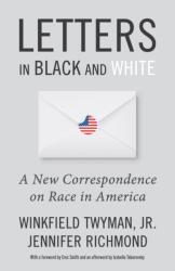 Letters in Black and White (ISBN: 9781634312998)