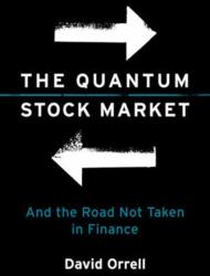 The Quantum Stock Market (ISBN: 9780262055987)