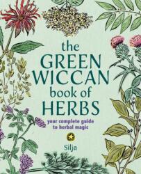 The Green Wiccan Book of Herbs (ISBN: 9781800656680)