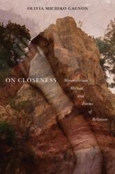 On Closeness (ISBN: 9781479831067)