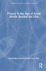Privacy in the Age of Social Media: Beyond the Like (ISBN: 9781041102823)