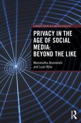 Privacy in the Age of Social Media: Beyond the Like (ISBN: 9781041102816)