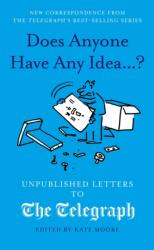 Does Anyone Have Any Idea. . . ? (ISBN: 9781836008293)