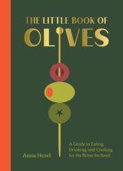 The Little Book of Olives (ISBN: 9781419784835)