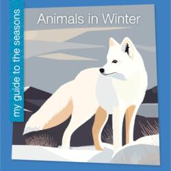 Animals in Winter (ISBN: 9781668972618)