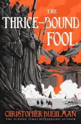 The Thrice-Bound Fool (ISBN: 9781473231207)