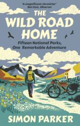 The Wild Road Home (ISBN: 9780715656594)