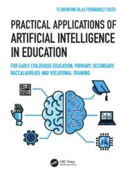 Practical Applications of Artificial Intelligence in Education (ISBN: 9781041279877)