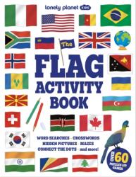 Lonely Planet Kids The Flag Activity Book (ISBN: 9781806533220)