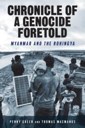 Chronicle of a Genocide Foretold (ISBN: 9780813584577)