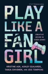 Play Like a Fangirl (ISBN: 9780262056861)