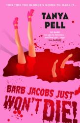 Barb Jacobs Just Won't Die! (ISBN: 9781805467557)