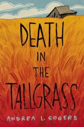 Death in the Tallgrass (ISBN: 9781646146345)