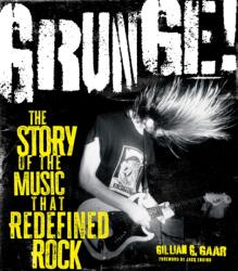 Grunge! (ISBN: 9781577156291)