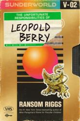 Sunderworld, Vol. 2: The Unfortunate Responsibilities of Leopold Berry (ISBN: 9780593530962)