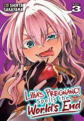 Lilia's Pregnancy Spells the World's End Vol. 3 (ISBN: 9798895618479)