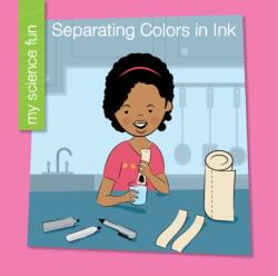 Separating Colors in Ink (ISBN: 9781534100022)