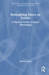 Reimagining Dance on Screen (ISBN: 9781041035725)