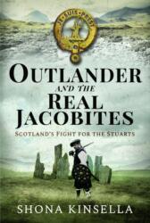 Outlander and the Real Jacobites (ISBN: 9781399004756)
