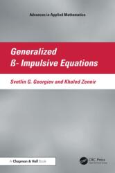 Generalized ss-Impulsive Equations (ISBN: 9781041362500)