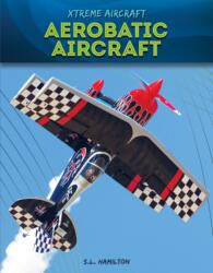 Aerobatic Aircraft (ISBN: 9781532197321)